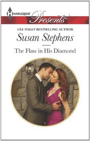 The Flaw in His Diamond (Harlequin Presents, No 3204)