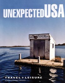 Travel & Leisure: Unexpected USA
