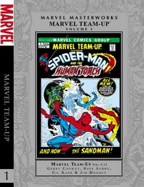 Marvel Masterworks: Marvel Team-Up - Volume 1