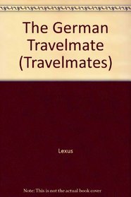 The German Travelmate (Travelmates)