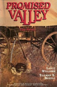 Promised Valley: The Novel
