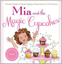 Mia and the Magic Cupcakes