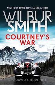 Courtney's War (The Courtney Series: The Assegai Trilogy)