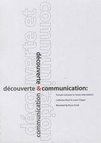 Decouverte Et Communication (English and French Edition)