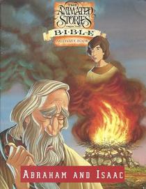 The Animated Stories From The Bible Activity Book: Abraham And Isaac (The Animated Stories From The Bible)
