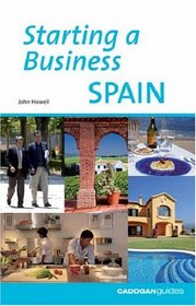 Starting a Business in Spain (Starting a Business - Cadogan)