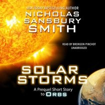 Solar Storms Lib/E: An Orbs Prequel