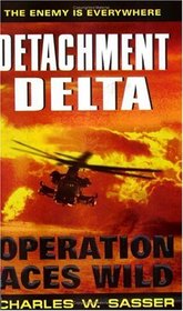 Operation Aces Wild (Detachment Delta)