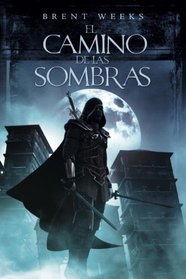 El camino de las sombras (Spanish Edition)