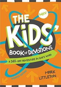 The Kids' Book of Devotions Updated Edition: A 365-Day Adventure in God's Word