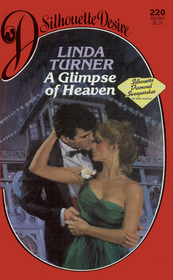 A Glimpse of Heaven (Silhouette Desire, No 220)