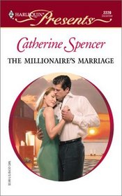 The Millionaire's Marriage (Wedlocked) (Harlequin Presents, No. 2220)
