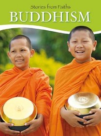 Stories from Buddhism (Stories from Faiths)