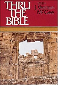 Thru the Bible, Vol. 4: Matthew-Romans