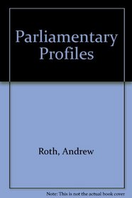 PARLIAMENTARY PROFILES