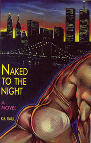 Naked To The Night