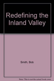 Redefining the Inland Valley