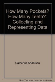 How Many Pockets? How Many Teeth?: Collecting and Representing Data (Investigations in Number, Data, and Space)