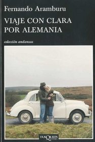 VIAJE CON CLARA POR ALEMANIA (Spanish Edition)