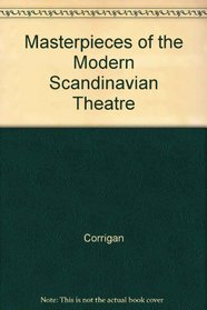 Masterpieces of the Modern Scandinavian Theatre