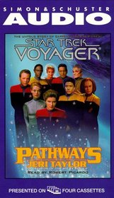 STAR TREK VOYAGER: PATHWAYS (Star Trek: Voyager)