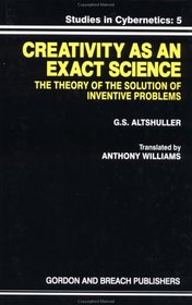 Creativity As an Exact Science (Pocket Mathematical Library,)