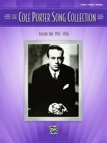 The Cole Porter Song Collection, Vol 1: 1912-1936 (Piano/Vocal/Chords)