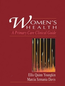 Women's Health: A Primary Care Clinical Guide