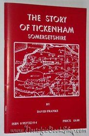 Story of Tickenham, Somersetshire