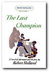The Last Champion (Books for Boys)