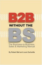 B2B Without the BS