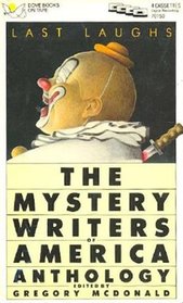 Last Laughs: The Mystery Writers of America Anthology