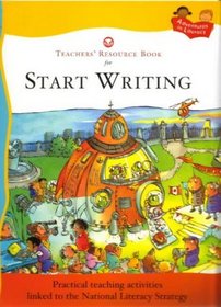 Start Writing Teacher's Resource Book (Start Writing)