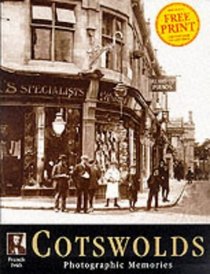 Francis Frith's the Cotswolds (Photographic memories)