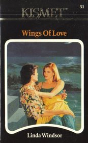 Wings of Love (Kismet, No 31)