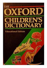 Oxford Children's Dictionary: Educational Edition