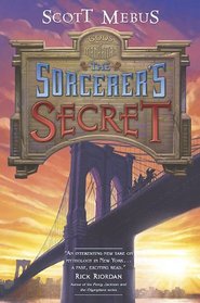 The Sorcerer's Secret (Gods of Manhattan, Bk 3)