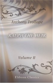 Ralph the Heir: Volume 2