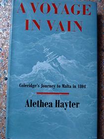 Voyage in Vain: Coleridge's Journey to Malta in 1804