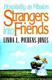 Strangers into Friends: Hospitality As Mission - Adult Vbs 2000