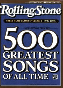 Rolling Stone Sheet Music Classics, Vol 2: 1970s-1990s