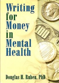Writing for Money in Mental Health