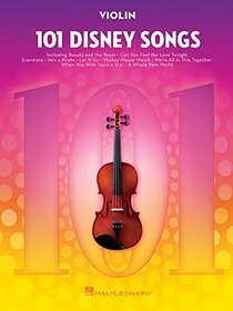 101 Disney Songs: for Violin