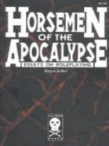 Horsemen of the Apocalypse: Essays on Roleplaying