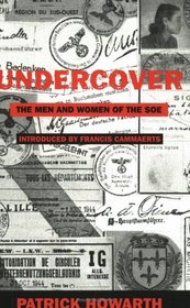 Phoenix: Undercover: The Men and Women of the SOE