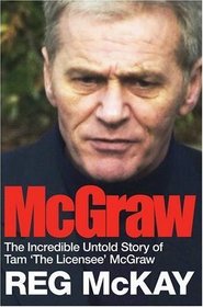 McGraw: The Incredible Untold Story of Tam 