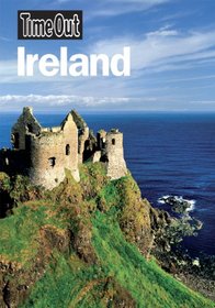 Time Out Ireland: Perfect Places to Stay, Eat and Explore