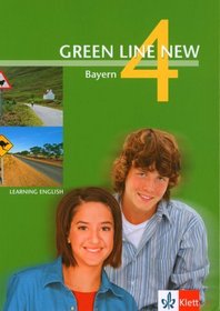 Green Line New - Ausgabe Bayern. Englisches Unterrichtswerk fr Gymnasien: Green Line New 4. Schlerbuch. Bayern