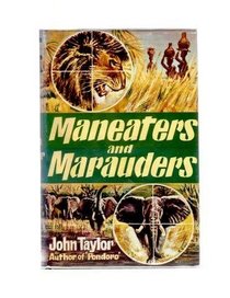 Maneaters & Marauders