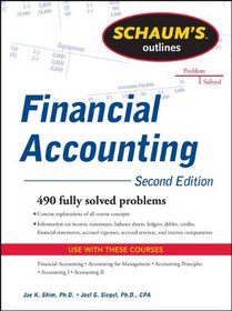 Schaum's Outline of Financial Accounting, 2nd Edition (Schaum's Outline Series)